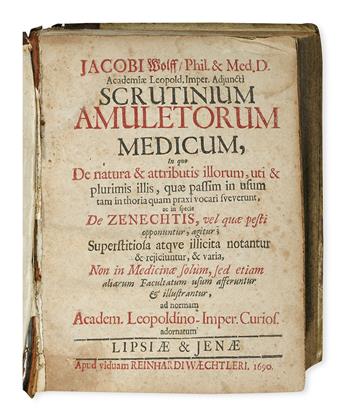 WOLF, JAKOB. Scutinium amuletorum medicum.  1690